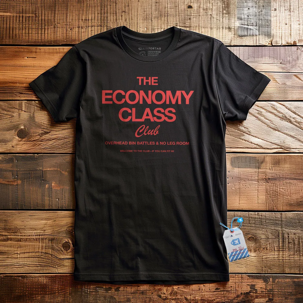 The Economy Class Club - T-Shirt