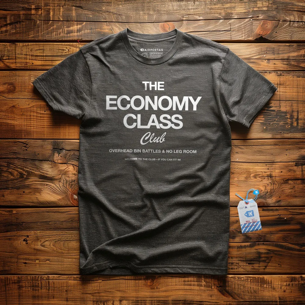 The Economy Class Club - T-Shirt