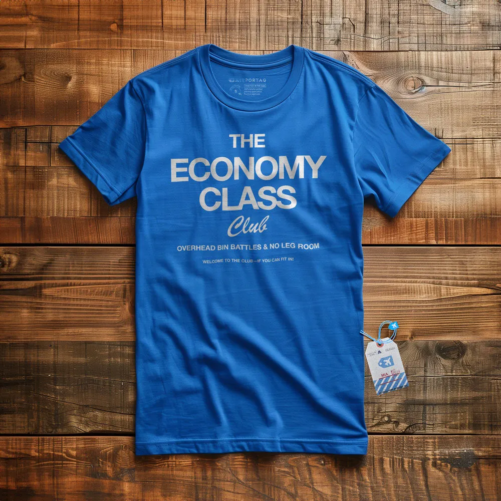 The Economy Class Club - T-Shirt